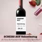 Preview: Druckvorlage SCHEISS AUF Valentinstag Flaschenbanderole und Flaschenetikett PDF Bastelvorlage zum Ausdrucken DIY