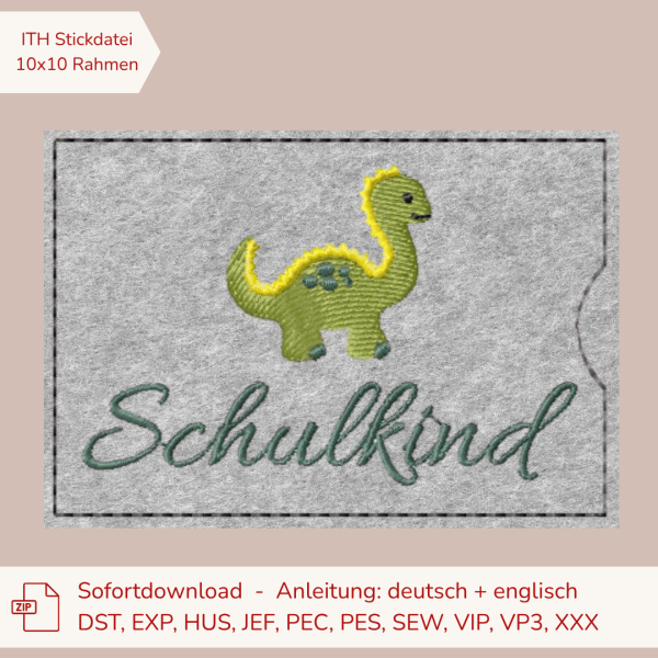 ITH Stickdatei Geschenkehülle Schulkind Dino | Einschulung | 10x10 cm Stickrahmen