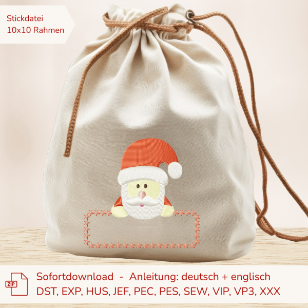 Weihnachtsmann / Nikolaus mit Schild Stickdatei für 10x10er Rahmen