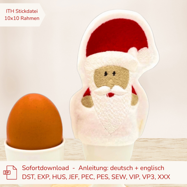 Stickdatei ITH Eierwärmer Nikolaus / Weihnachtsmann für den 10x10cm Stickrahmen