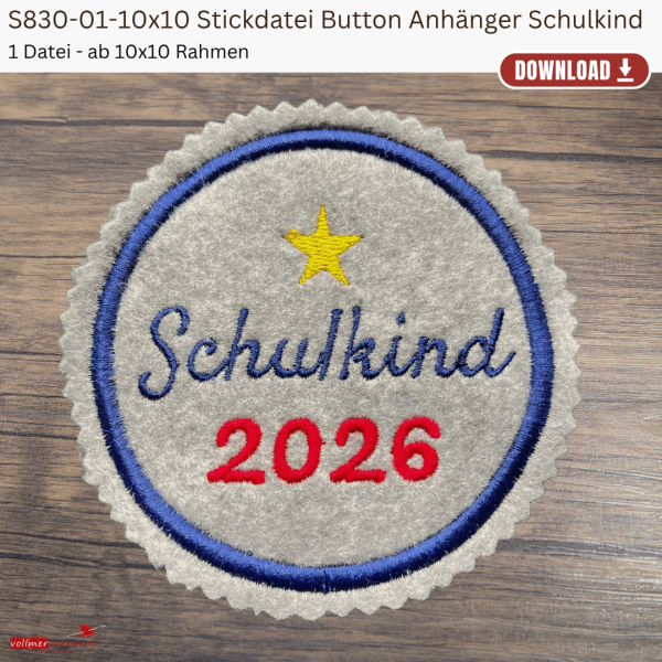 Stickdatei Button Schulkind 2026 mit Stern | Einschulung 2026 | ITH & Maschinenstickerei
