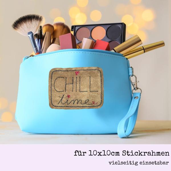 Preview: Stickdatei Aufnäher CHILL-time für 10x10 cm Stickrahmen