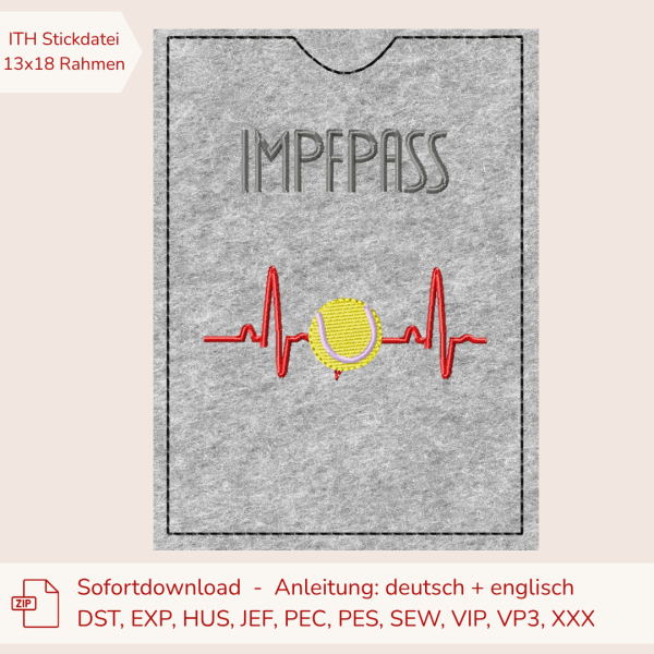 ITH - Stickdatei Impfasshülle mit EKG-Kurve und Tennisball für 13x18er Rahmen S504-01-03