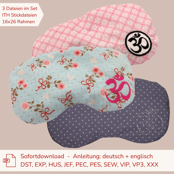 3 ITH Stickdateien Schlafmasken / Augenkissen bestickt für 16x26 cm Stickrahmen