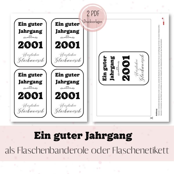 Preview: Druckvorlage Ein guter Jahrgang 2001 Weinbanderole und Weinetikett zum 25. Geburtstag PDF Bastelvorlage zum Ausdrucken DIY