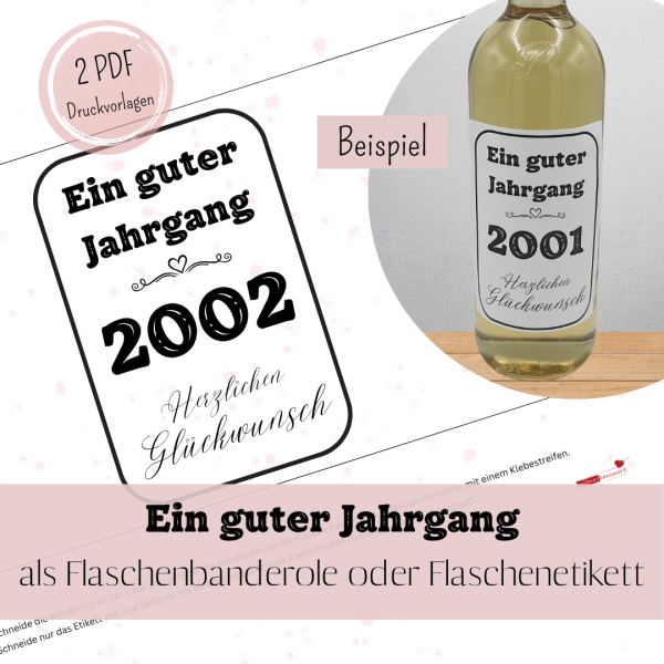 Druckvorlage Ein guter Jahrgang 2002 Weinbanderole und Weinetikett zum Geburtstag PDF Bastelvorlage zum Ausdrucken DIY