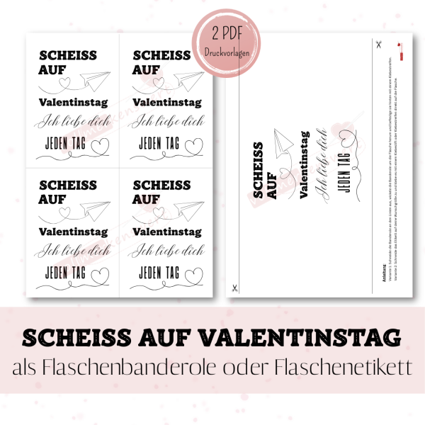 Preview: Druckvorlage SCHEISS AUF Valentinstag Flaschenbanderole und Flaschenetikett PDF Bastelvorlage zum Ausdrucken DIY