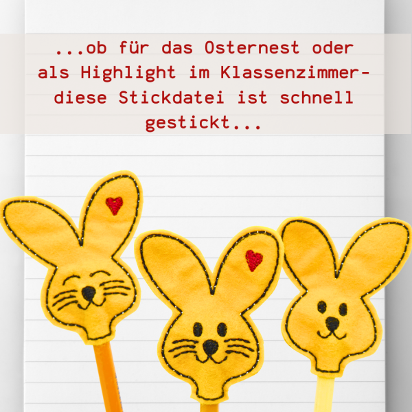 6 ITH - Stickdateien Hasen Stiftetopper als Einzeldateien und im Mehrfachrahmen - Blumenstecker Osterdeko für den 10x10cm Stickrahmen - Geschenkidee Ostern / Frühling