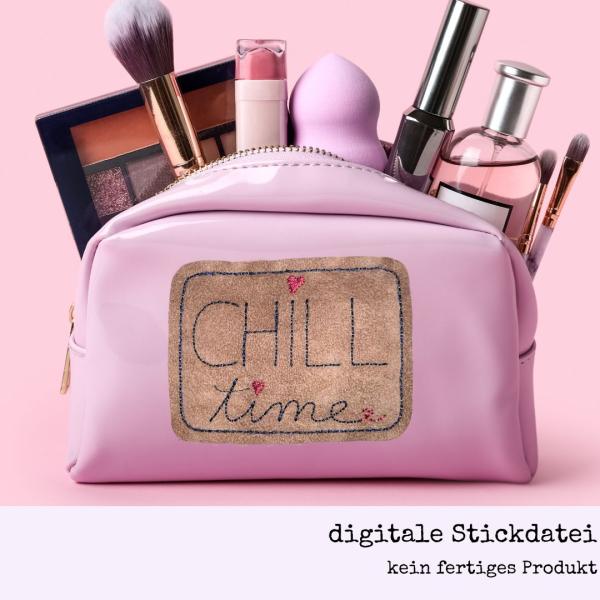 Stickdatei Aufnäher CHILL-time für 10x10 cm Stickrahmen