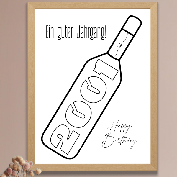 Druckvorlage Geschenk - Happy Birthday - 2001 Ein guter Jahrgang! Geburtstag - PDF Bastelvorlage zum Ausdrucken DIY