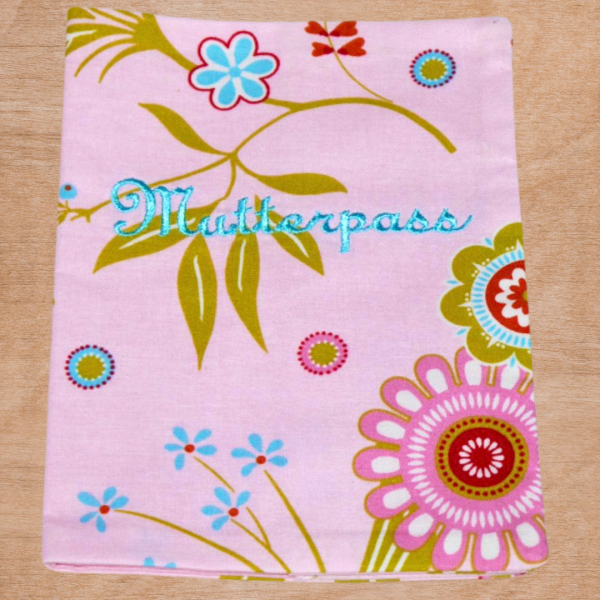 Mutterpasshülle bestickt "Mutterpass" - Schriftzug -sofort lieferbar-