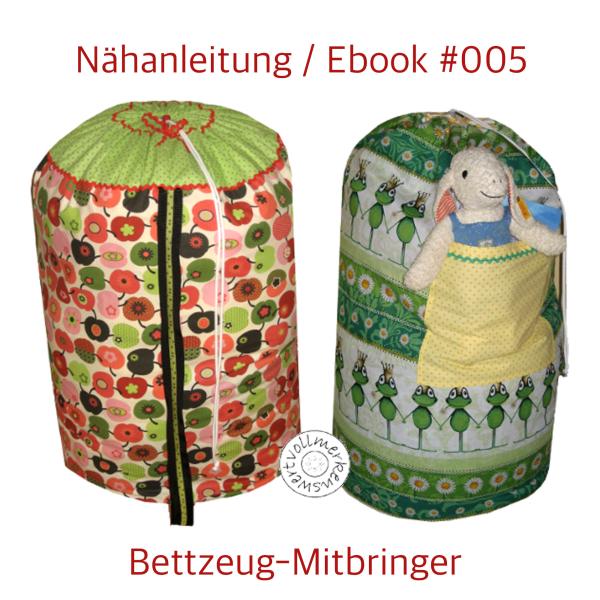 Nähanleitung Tasche großer Beutel Seesack Allzweckbeutel Bettzeugmitbringer Aufbewahrung als Ebook #005