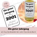 Druckvorlage Ein guter Jahrgang 2001 Weinbanderole und Weinetikett zum Geburtstag PDF Bastelvorlage zum Ausdrucken DIY